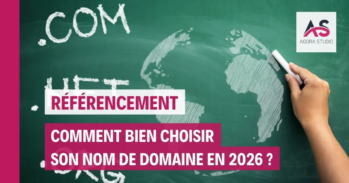 Bien choisir son nom de domaine en 2026