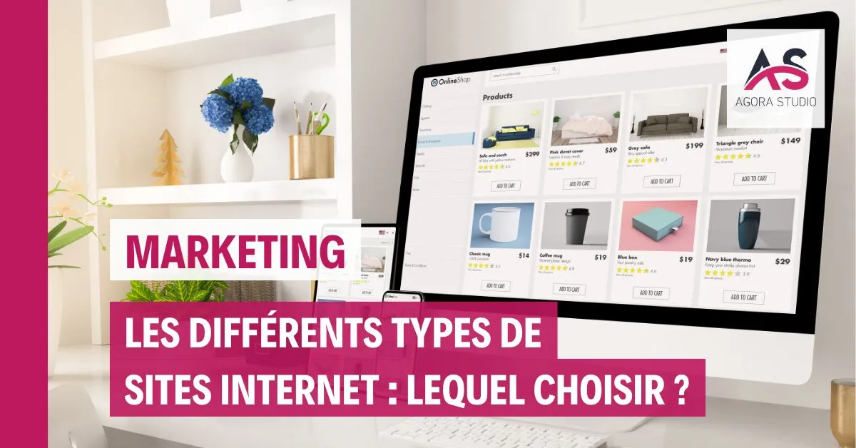 Les différents types de sites internet : lequel choisir ?
