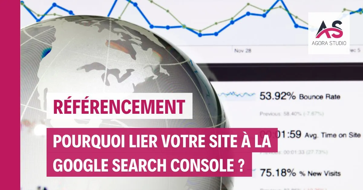 Pourquoi lier votre site à la Google Search Console ?